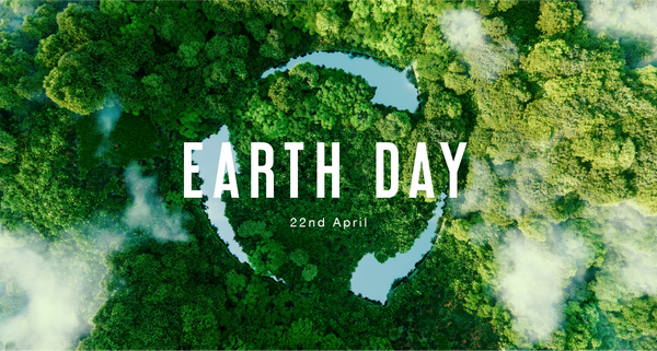 Earth Day 2022 – Show the Planet some love! Act, Innovate & Implement.