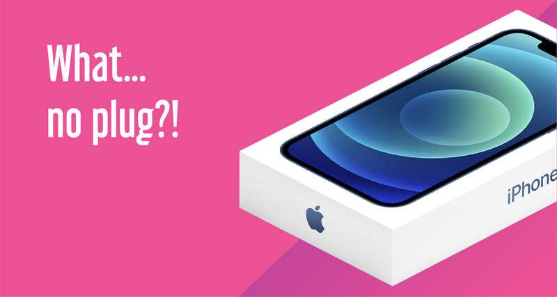 What No Plug with the iPhone 12