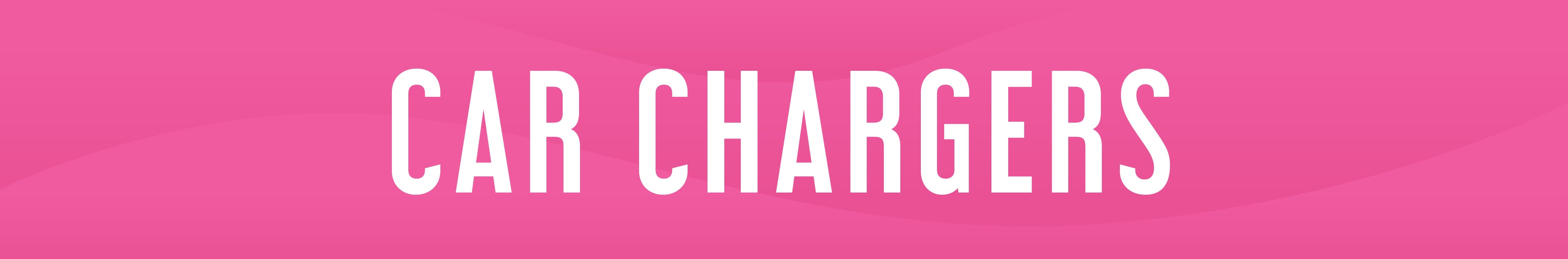 CAR CHARGERS