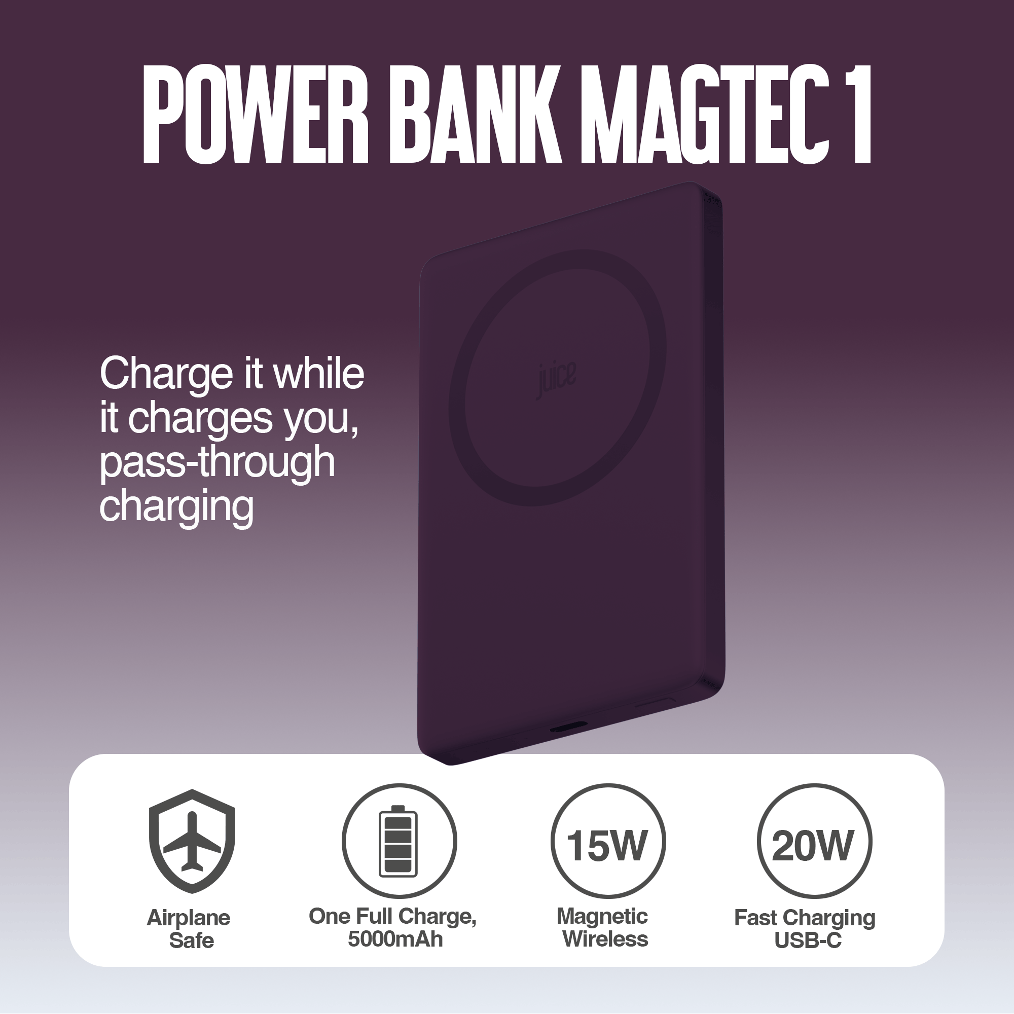 Juice 1 Charge Mag Tec Power Bank – 5,000mAh – iPhone 18 Colour Match – Burgundy – Product Spec