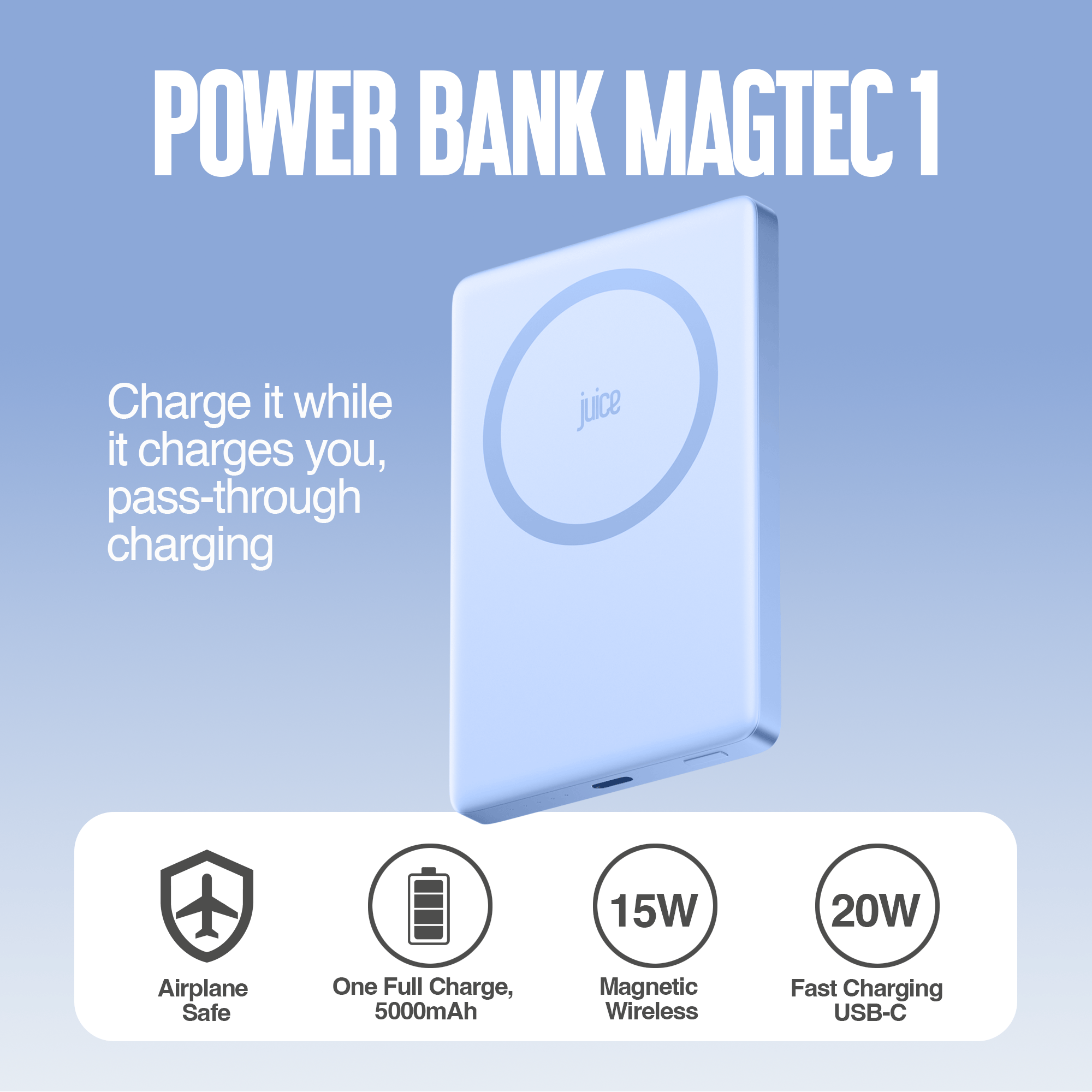 Juice 1 Charge Mag Tec Power Bank – 5,000mAh – iPhone 18 Colour Match – Glacier – Product Spec